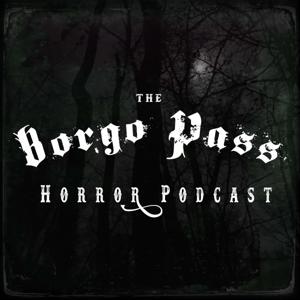 Borgo Pass Horror Podcast by Jim Towns and Livio Merino