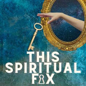 This Spiritual Fix by Kristina Wiltsee & Anna Stromquist