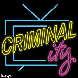 Criminality by Criminality Show