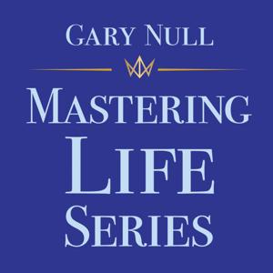 Gary Null Mastering Life Series by gnmasteringlifeseries