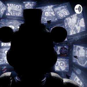 Fnaf Podcast by The Among Guy