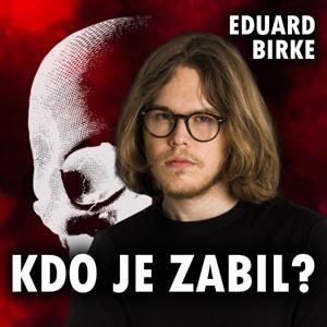 KDO JE ZABIL? by Eduard Birke