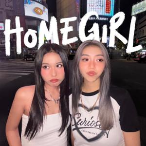 HOMEGIRL by Meg and Hina