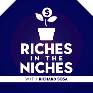 Riches in the Niches Investor Podcast