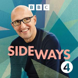 Sideways by BBC Radio 4
