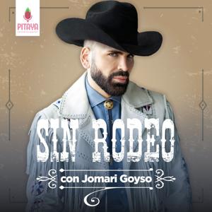 Sin Rodeo con Jomari Goyso by Pitaya Entertainment
