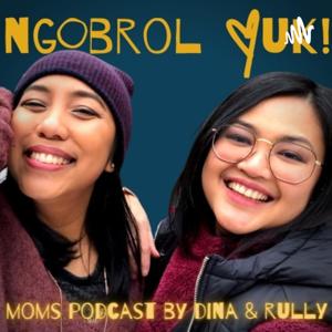 Ngobrol Yuk Moms Podcast