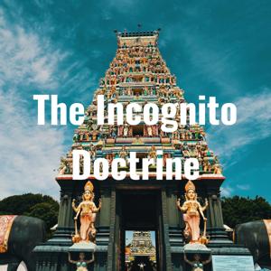 The Incognito Doctrine