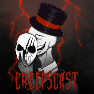 Creepscast by Mr. Creeps