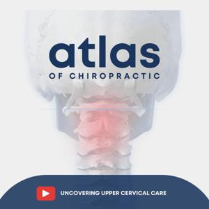 Atlas of Chiropractic by Dr. John Stenberg & Dr. Cameron Bearder