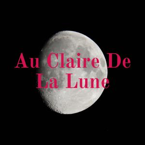 Au Claire De La Lune, Contes Audio