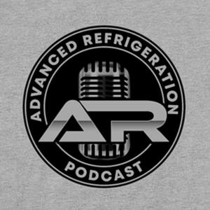 Advanced Refrigeration Podcast by Brett Wetzel & Kevin Compass