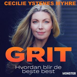 GRIT med Cecilie Ystenes Myhre by Monster podkast