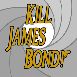 Kill James Bond! by Devon
