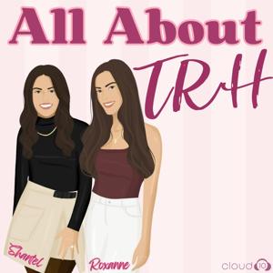 AllAboutTRH Podcast by Cloud10