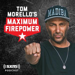 Tom Morello’s Maximum Firepower by SiriusXM