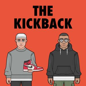The Kickback Sneaker Podcast by Fabian Gorsler, Josh Dominic