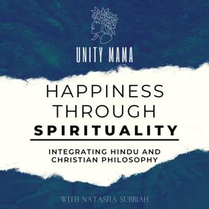 Happiness Through Spirituality