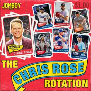 The Chris Rose Rotation (MLB Players Podcast) by Jomboy Media