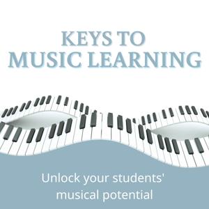 Keys to Music Learning by Krista Jadro and Hannah Mayo