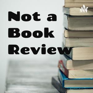 Not a Book Review