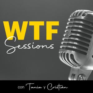 WTF Sessions Podcast