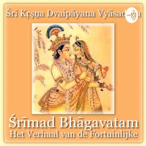 Śrīmad Bhāgavatam - Het Verhaal van de Fortuinlijke