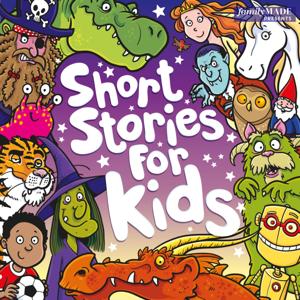 Short Stories for Kids: The Magical Podcast of Story Telling by Bedtime Stories, Kids stories, Kids, Short Stories, Kids and Family