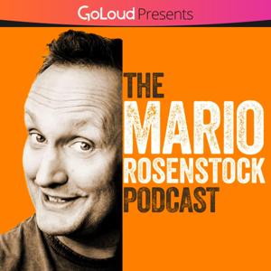 The Mario Rosenstock Podcast by Mario Rosenstock