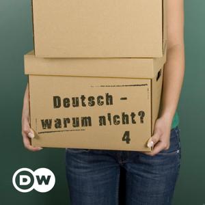 Deutsch – warum nicht? | Serie 4 | Audios | DW Deutsch lernen