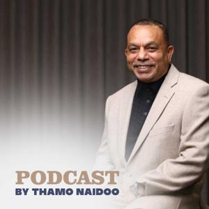 Podcast by Thamo Naidoo