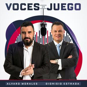 Voces en Juego by ESPN Mexico, Álvaro Morales, Dionisio Estrada