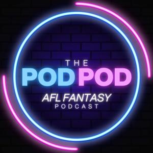 The PODPOD - AFL Fantasy Podcast by The Point of Difference Podcast