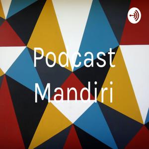 Podcast Mandiri