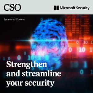 Strengthen and Streamline Your Security
