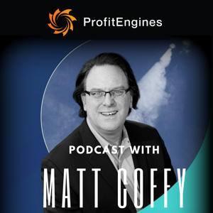 ProfitEngines® -  Digital Marketing Coaching With Matt Coffy