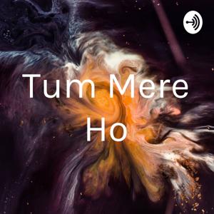 Tum Mere Ho by Aman Kashyap