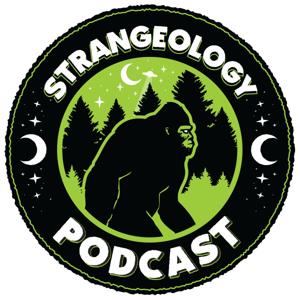 Strangeology Podcast: Exploring the World of Weird by Jeff Foran