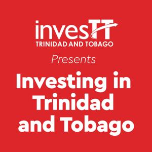 InvesTT presents Investing in Trinidad and Tobago