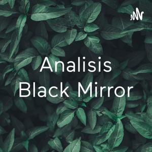 Analisis Black Mirror