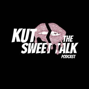 Kut The Sweet Talk Ep.1