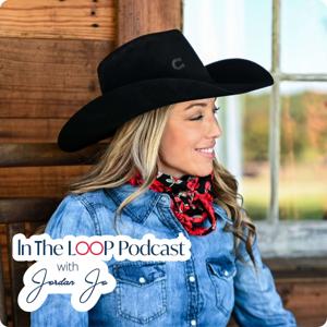 In The LOOP Podcast with Jordan Jo by Jordan Jo Hollabaugh