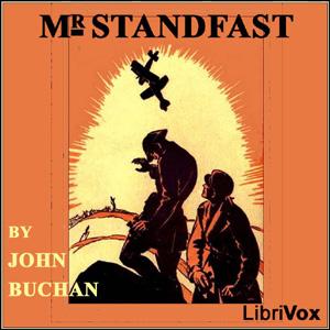 Mr. Standfast by John Buchan (1875 - 1940)