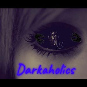 Darkaholics