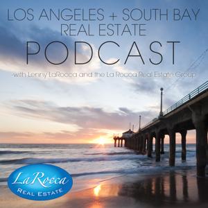 Los Angeles and South Bay Real Estate Video Blog with Lenny LaRocca