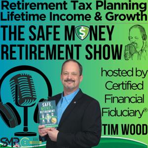 The Safe Money Retirement Show