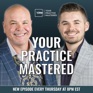 Your Practice Mastered by Your Practice Mastered