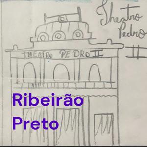 Ribeirão Preto: História e Memória