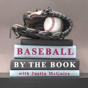 Baseball by the Book by Justin McGuire