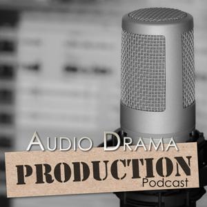 Audio Drama Production Podcast by UberDuo Podcast Network